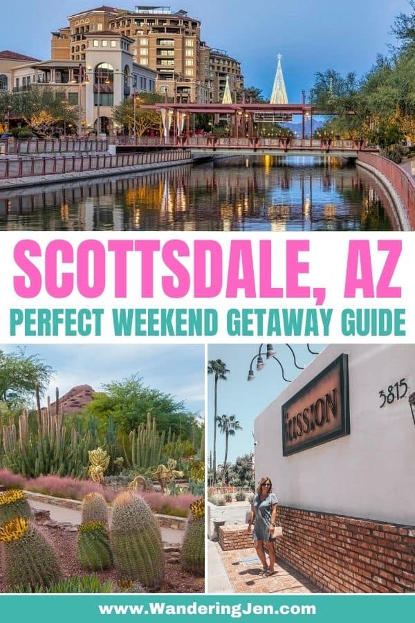 Scottsdale Arizona Getaway Guide