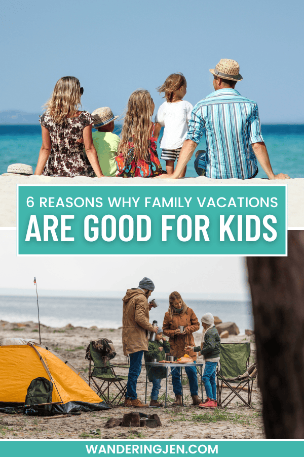 Are family vacations good for kids? Lets explore why you should be taking more trips with your kids! #familytrip #familyvacation #familytravel