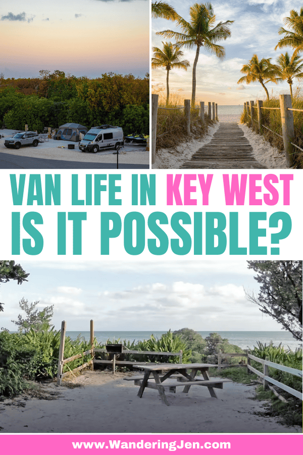 Van Life in Key West. Is it possible? How to do it and where to stay.