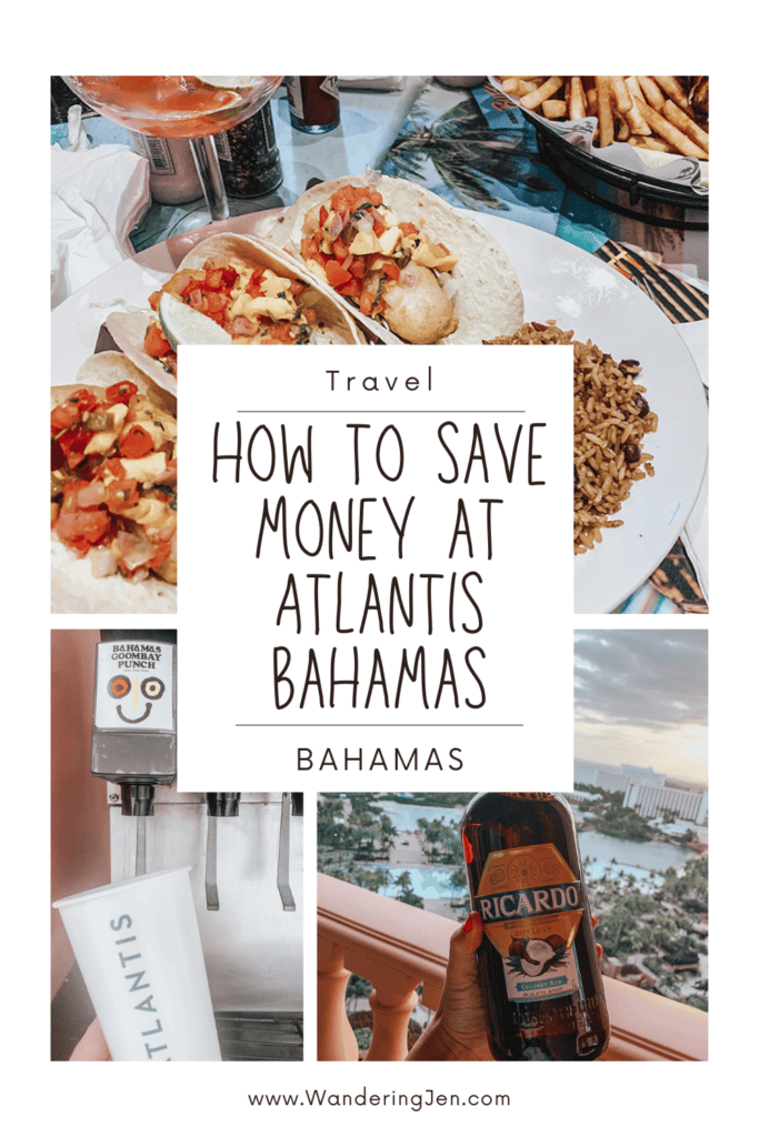 How to save money at the Atlantis