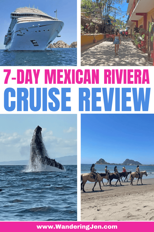 7-Day Mexican Riviera Cruise Review