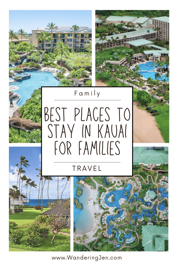 Best Places to Stay in Kauai For Families