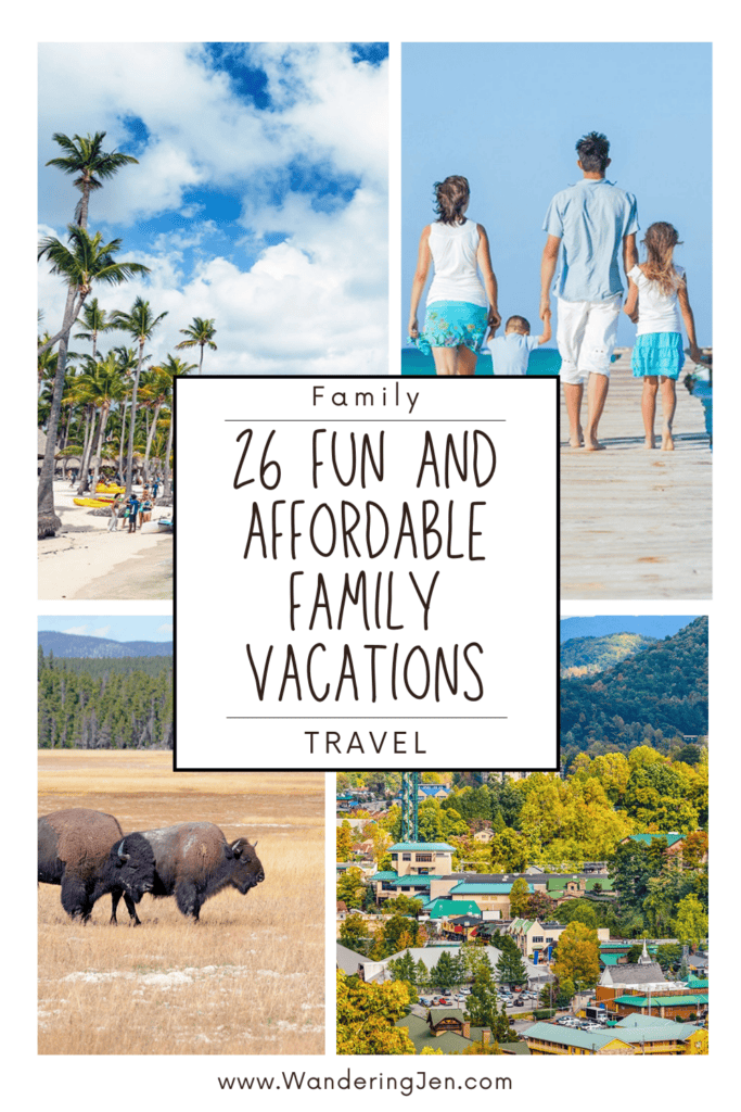 26 Fun and affordable family vacation destinations. Family vacation ideas for the whole family. Where to take your family on their next trip.